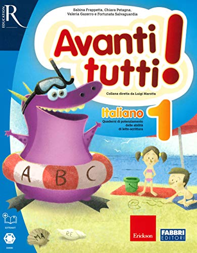 Avanti tutti! Italiano. Per la Scuola elementare (Vol. 1)