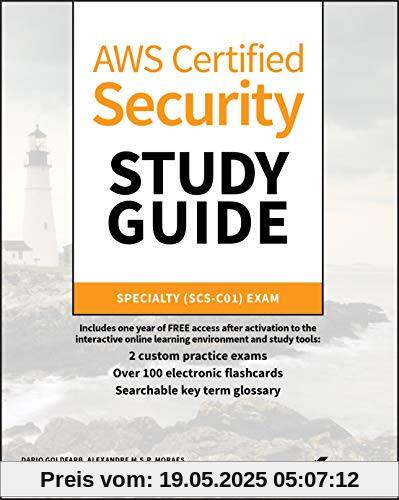 AWS Certified Security Study Guide: Specialty (SCS-C01) Exam