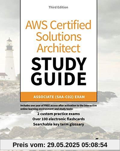 AWS Certified Solutions Architect Study Guide: Associate SAA-C02 Exam (Aws Certified Solutions Architect Official: Associate Exam)