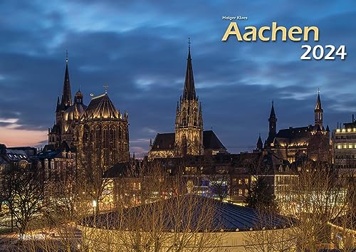 Aachen 2024 Bildkalender A3 quer, spiralgebunden von klaes-regio Fotoverlag