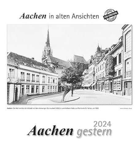 Aachen gestern 2024: Aachen in alten Ansichten von m + m Verlag