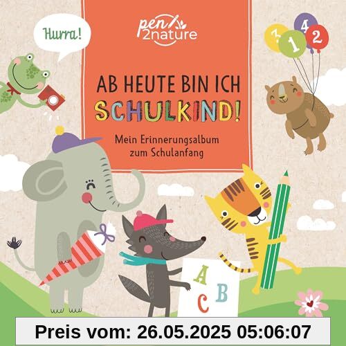 Ab heute bin ich Schulkind!: Mein Erinnerungsalbum zum Schulanfang | 100% Recyclingpapier