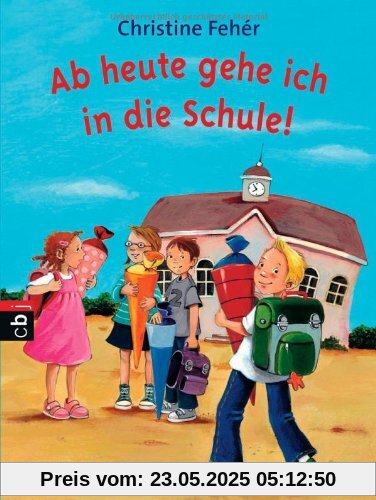 Ab heute gehe ich in die Schule!