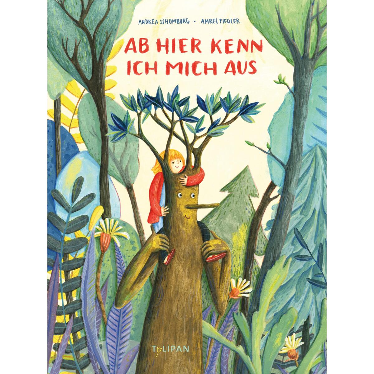 Ab hier kenn ich mich aus von Tulipan Verlag