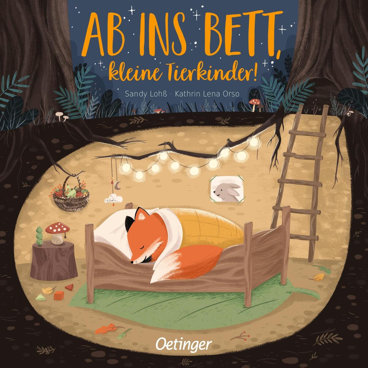 Ab ins Bett, kleine Tierkinder! Ab ins Bett, kleine Tierkinder! von Oetinger