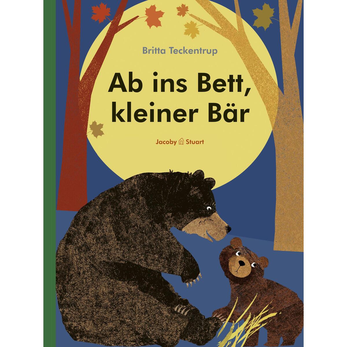 Ab ins Bett, kleiner Bär von Jacoby & Stuart