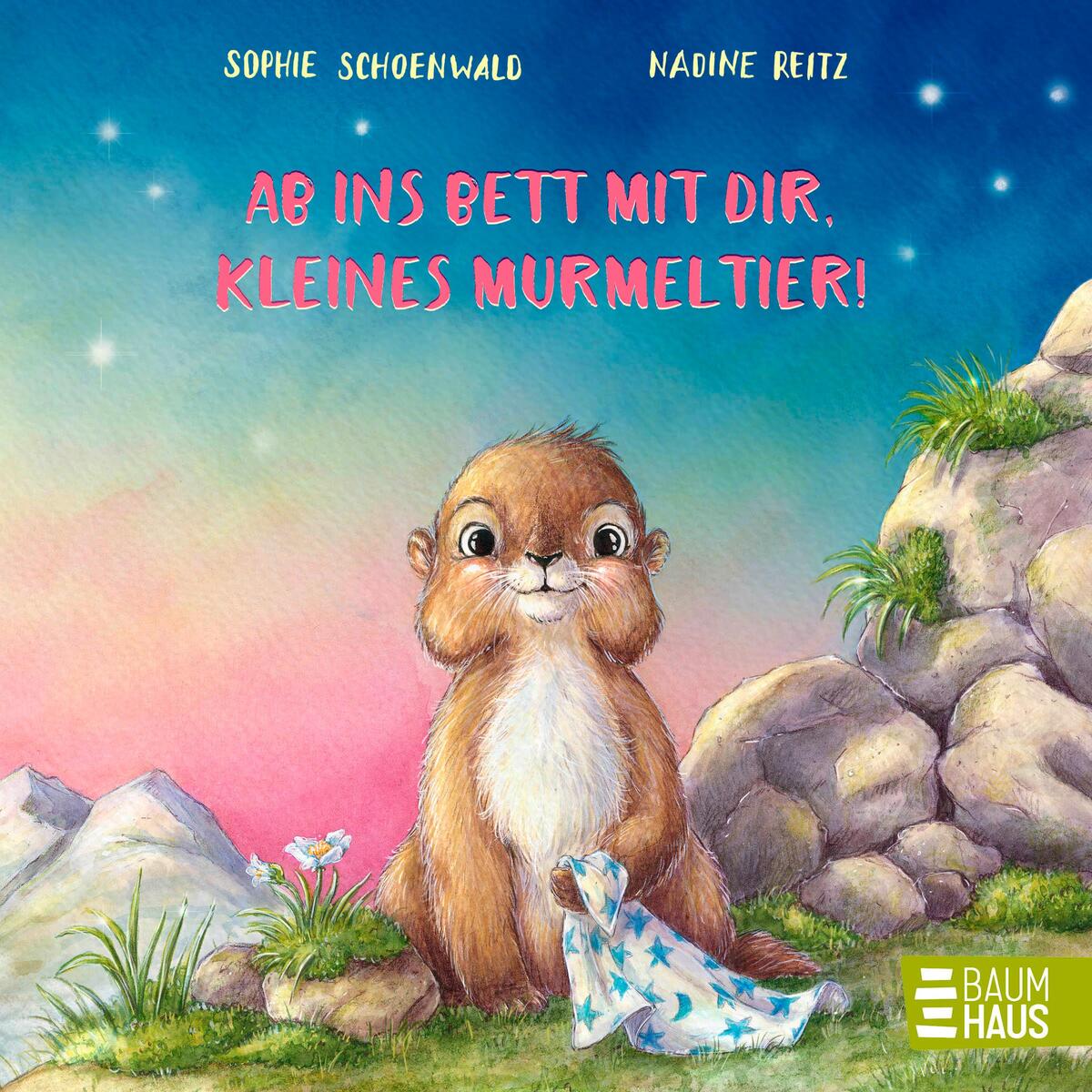 Ab ins Bett mit dir, kleines Murmeltier! Ab ins Bett mit dir, kleines Murmeltier! von Baumhaus Verlag GmbH