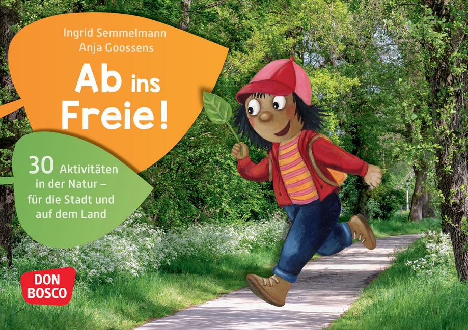 Ab ins Freie! Ab ins Freie! von Don Bosco Medien