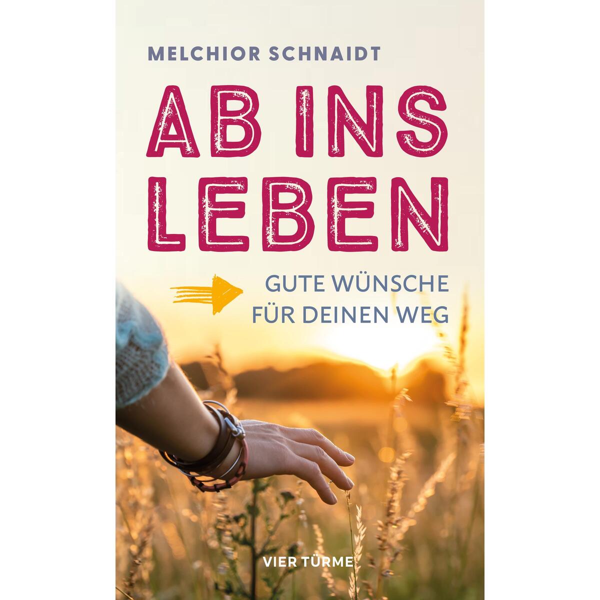 Ab ins Leben von Vier Tuerme GmbH