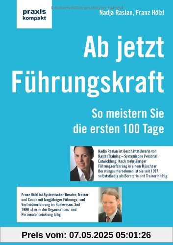 Ab jetzt Führungskraft: So meistern Sie die ersten  100 Tage