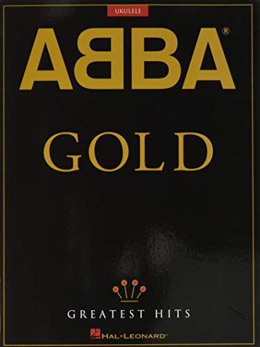 Abba - Gold: Greatest Hits: For Ukulele von HAL LEONARD