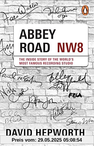 Abbey Road: The Inside Story of the World’s Most Famous Recording Studio (with a foreword by Paul McCartney)