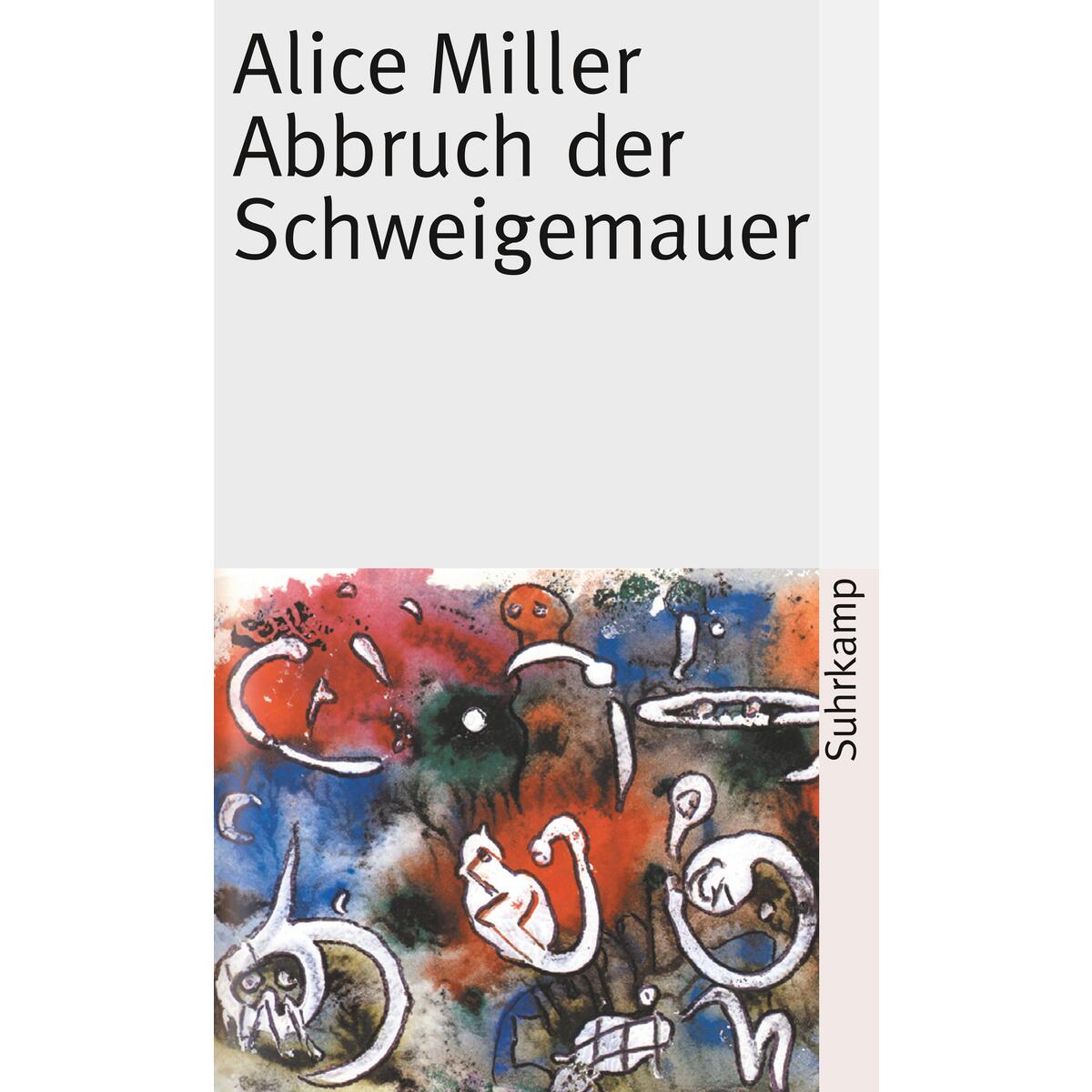 Abbruch der Schweigemauer von Suhrkamp Verlag AG