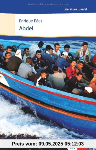 Abdel: Spanische Lektüre für das 3., 4. und 5. Lernjahr Abdel: Spanische Lektüre für das 3., 4. und 5. Lernjahr
