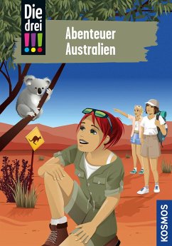 Abenteuer Australien / Die drei Ausrufezeichen Bd.106 von Kosmos (Franckh-Kosmos)