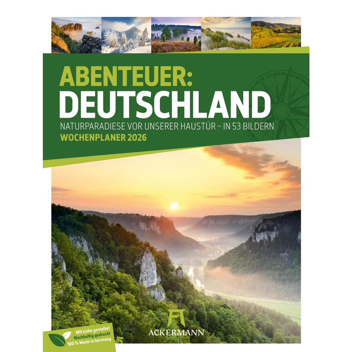 Abenteuer Deutschland - Naturparadiese Wochenplaner Kalender 2026 Abenteuer Deutschland - Naturparadiese Wochenplaner Kalender 2026 von Ackermann Kunstverlag