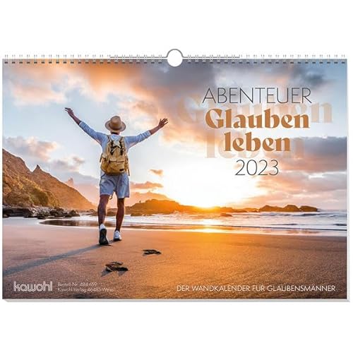 Abenteuer Glauben leben 2025: Der Wandkalender für Glaubensmänner von Kawohl Verlag GmbH & Co. KG