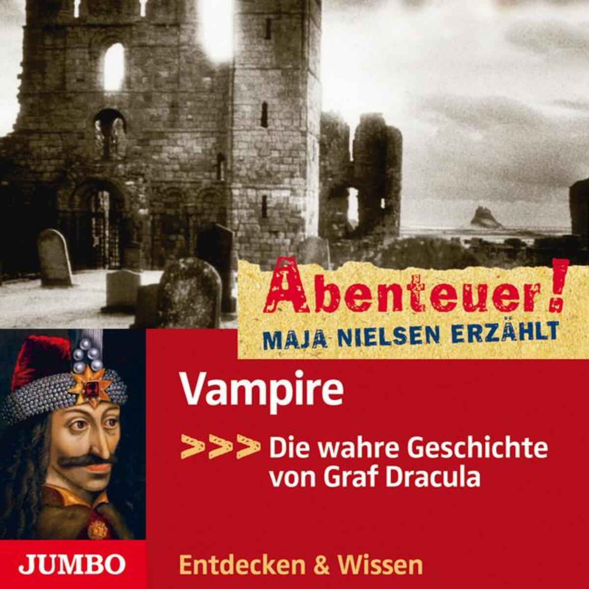 Abenteuer! Maja Nielsen erzählt - Vampire Abenteuer! Maja Nielsen erzählt - Vampire von Jumbo Neue Medien + Verla