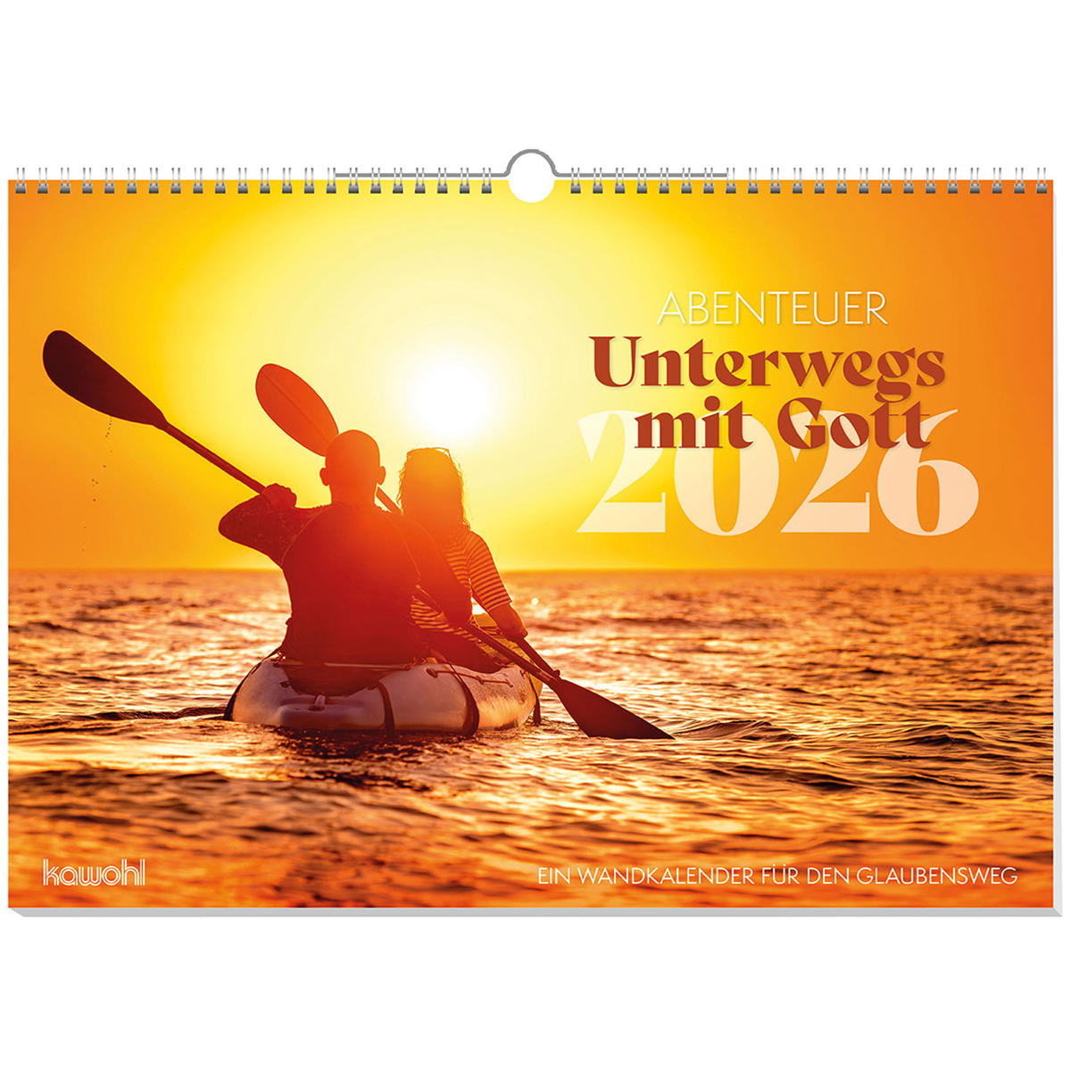 Abenteuer - Unterwegs mit Gott 2026 Abenteuer - Unterwegs mit Gott 2026 von Kawohl Verlag GmbH