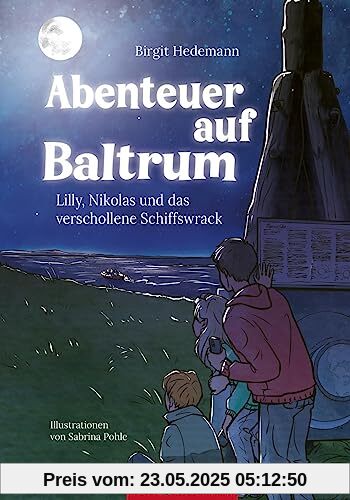 Abenteuer auf Baltrum: Lilly, Nikolas und das verschollene Schiffswrack