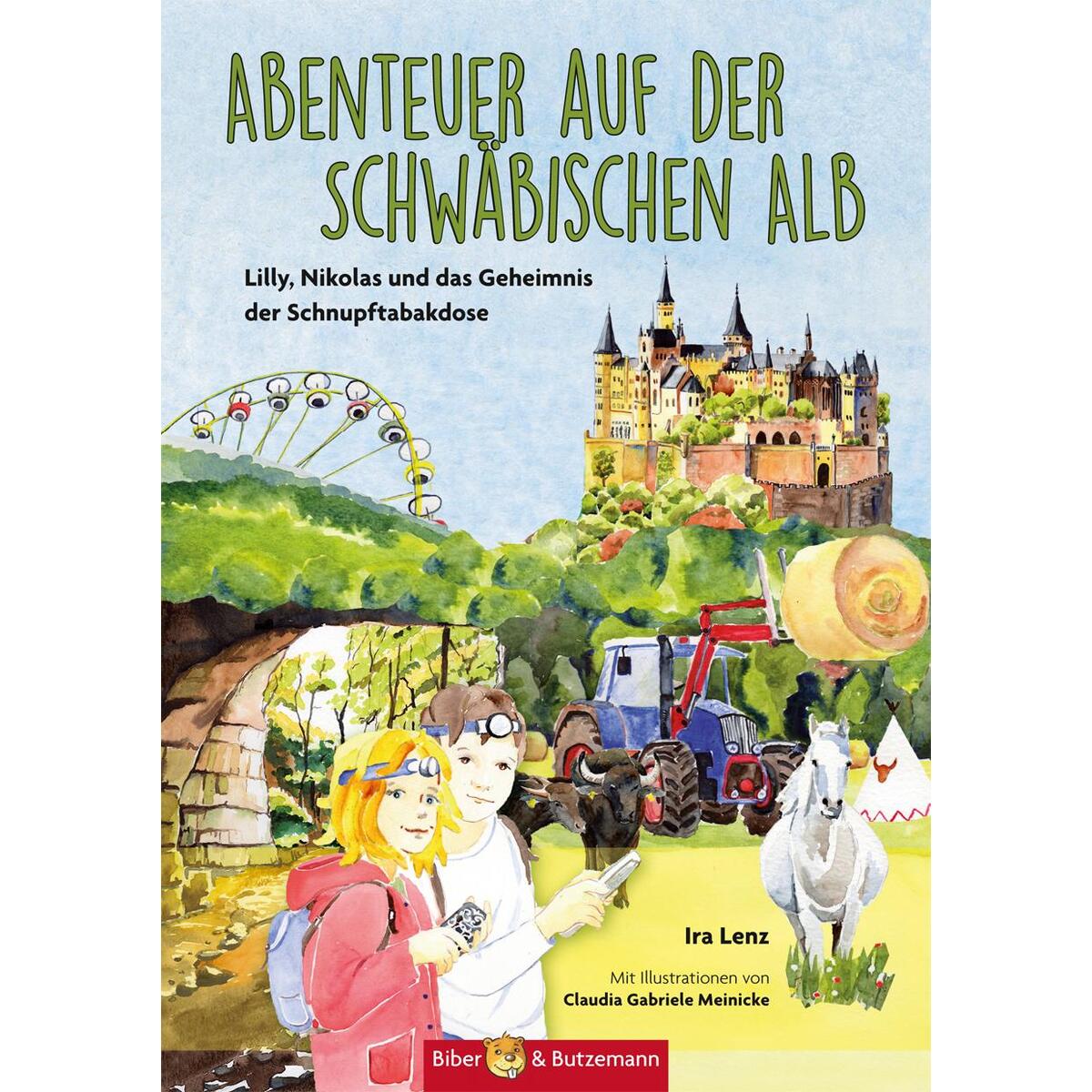 Abenteuer auf der Schwäbischen Alb Abenteuer auf der Schwäbischen Alb von Biber & Butzemann