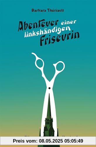 Abenteuer einer linkshändigen Friseurin