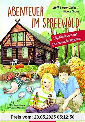 Abenteuer im Spreewald: Lilly, Nikolas und das geheimnisvolle Tagebuch (Lilly und Nikolas)