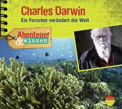 Abenteuer & Wissen: Charles Darwin von Headroom Sound Production
