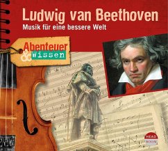 Abenteuer & Wissen: Ludwig van Beethoven von Headroom Sound Production