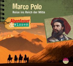 Abenteuer & Wissen: Marco Polo von Headroom Sound Production