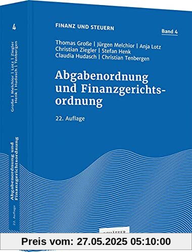 Abgabenordnung und Finanzgerichtsordnung (Finanz und Steuern)