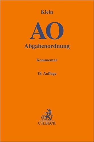Abgabenordnung: einschließlich Steuerstrafrecht (Gelbe Erläuterungsbücher)