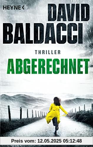 Abgerechnet: Thriller (Die Atlee-Pine-Serie, Band 4)