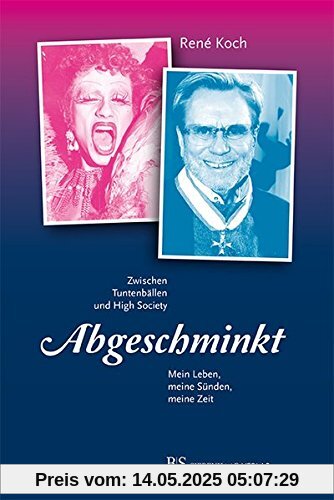 Abgeschminkt: Mein Leben, meine Sünden, meine Zeit
