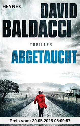 Abgetaucht: Thriller (Die Atlee-Pine-Serie, Band 2)