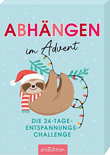 Abhängen im Advent: Die 24-Tage-Entspannungs-Challenge | Adventskalender-Box mit 24 witzigen Ideen zum Relaxen für Erwachsene; Ausgabe: Blau von arsEdition GmbH