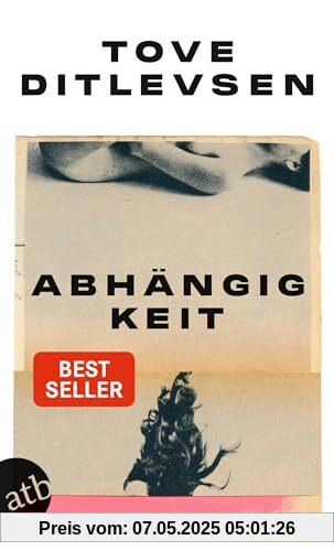 Abhängigkeit: Teil 3 der Kopenhagen-Trilogie (Die Kopenhagen-Trilogie, Band 3)
