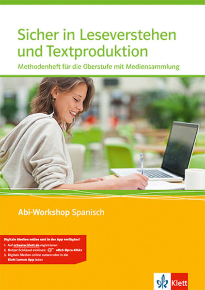 Abi Workshop. Spanisch. Sicher in Leseverstehen und Textproduktion. Methodenheft für die Oberstufe mit Mutimedia-CD von Klett Ernst /Schulbuch