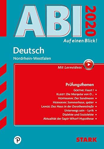 STARK Abi - auf einen Blick! Deutsch NRW 2020: Abi NRW - Das musst du können!. Mit Lernvideos (STARK-Verlag - Auf einen Blick!)