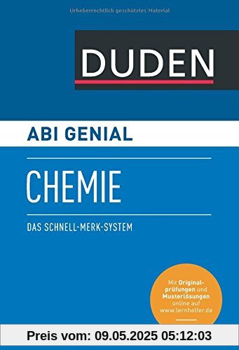 Abi genial Chemie: Das Schnell-Merk-System (Duden SMS - Schnell-Merk-System)