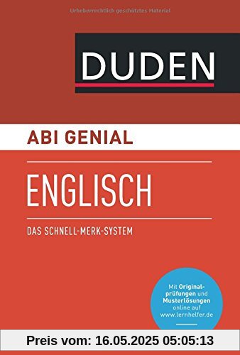 Abi genial Englisch: Das Schnell-Merk-System (Duden SMS - Schnell-Merk-System)