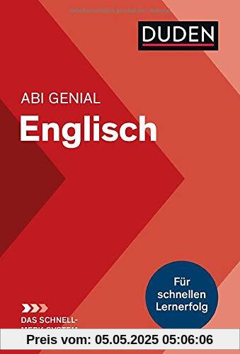 Abi genial Englisch: Das Schnell-Merk-System (Duden SMS - Schnell-Merk-System)