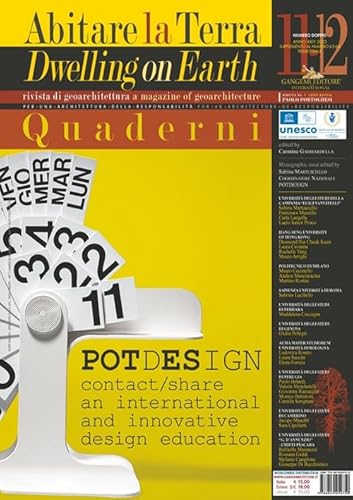 Abitare la terra. Quaderni-Dwelling on earth (Vol. 11-12) (Le ragioni dell'uomo) von Gangemi Editore