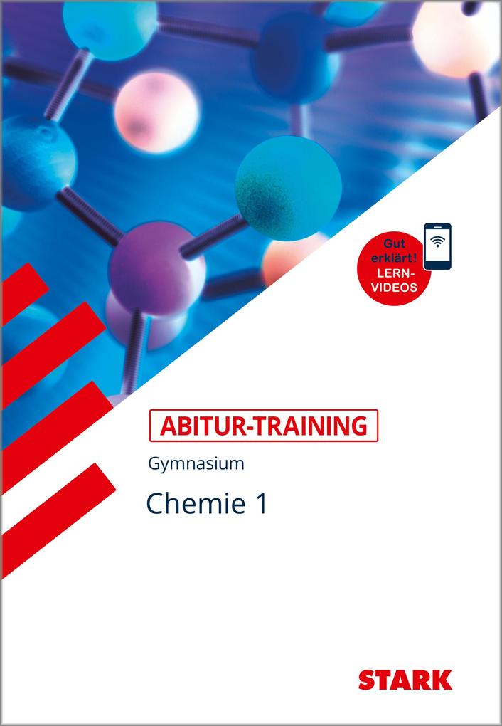 Abitur-Training - Chemie 1 mit Videoanreicherung von Stark Verlag GmbH