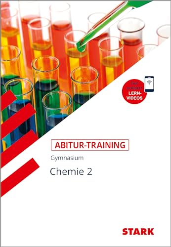 Abitur-Training - Chemie 2 mit Videoanreicherung von Stark Verlag GmbH
