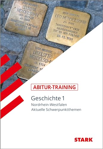 STARK Abitur-Training - Geschichte Band 1 - NRW von Stark Verlag GmbH