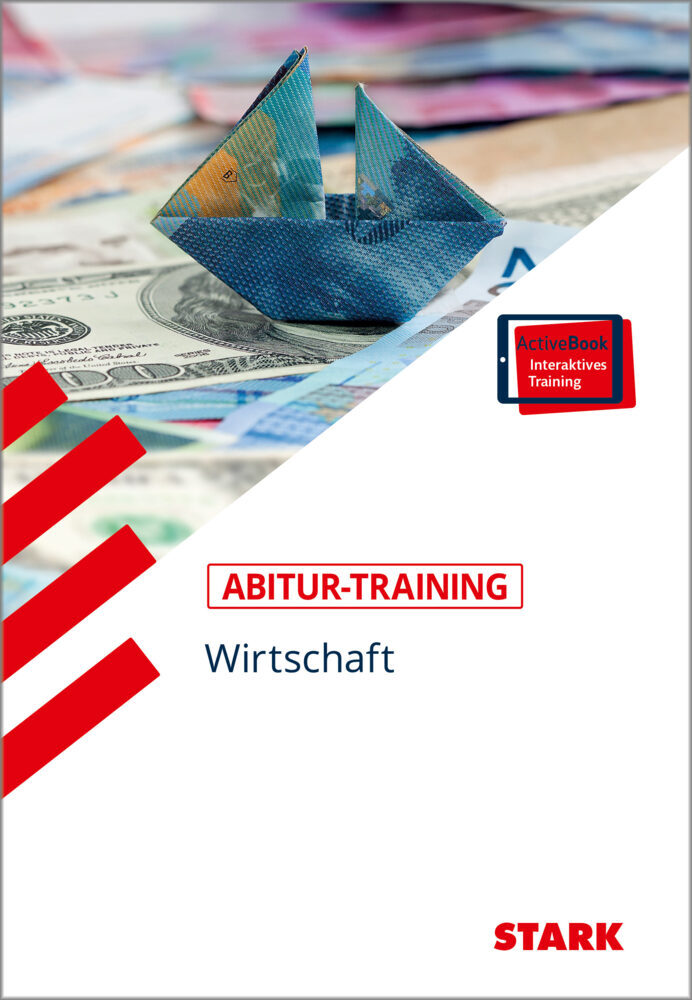 STARK Abitur-Training - Wirtschaft/Recht: Wirtschaft von Stark Verlag GmbH