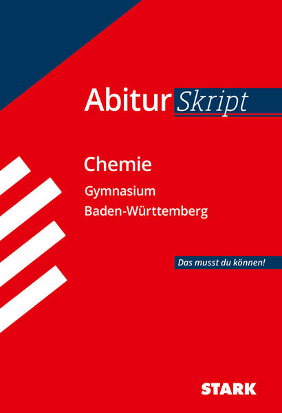 AbiturSkript - Chemie Baden-Württemberg von Stark Verlag GmbH