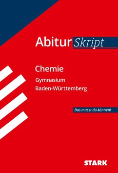 AbiturSkript - Chemie Baden-Württemberg von Stark / Stark Verlag