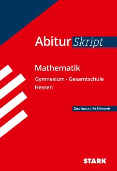 AbiturSkript - Mathematik Hessen von Stark / Stark Verlag